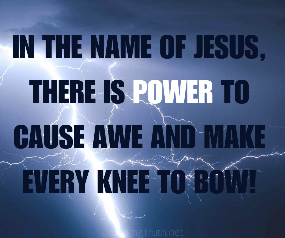 There is Power in the Name of Jesus