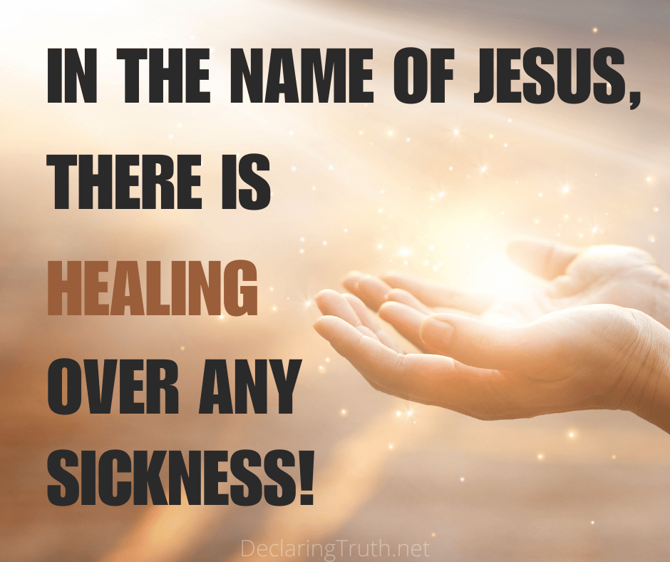 There is healing in Jesus' Name